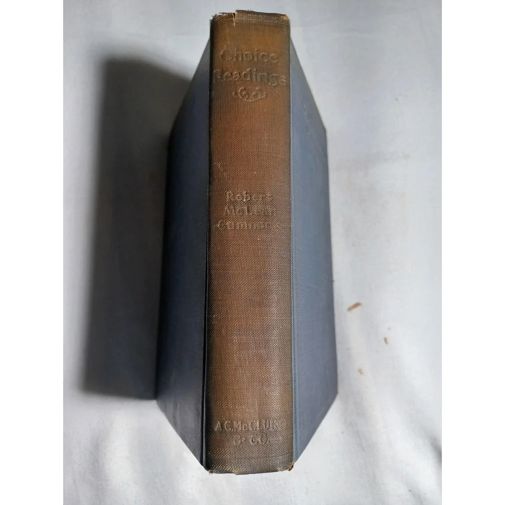 Vintage Choice Readings Robert McLean Cumnock 1913 Blue Cloth HC‎ Elocution